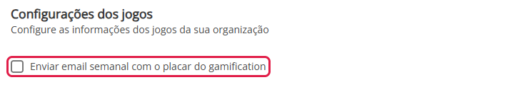 Opção Enviar email semanal com o placar do gamification