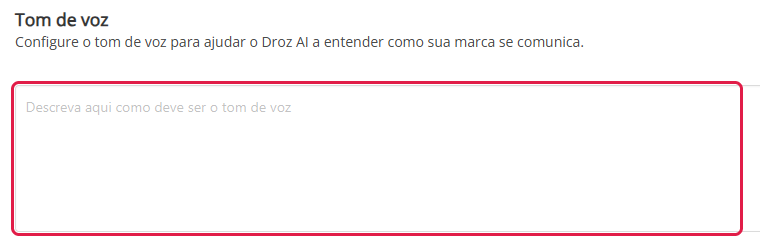 Tela Tom de voz com o campo para descrever como o Droz AI deve se comunicar