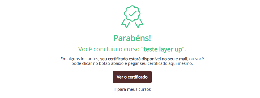 Tela Parabéns ao concluir o curso, com o botão Ver o certificado