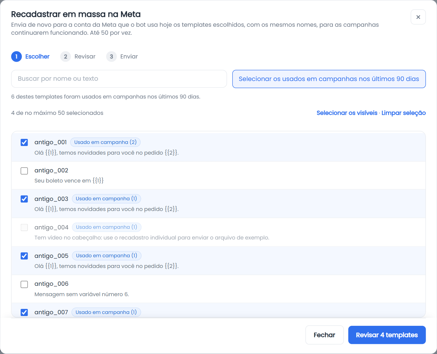 Recadastro em massa: escolher os templates