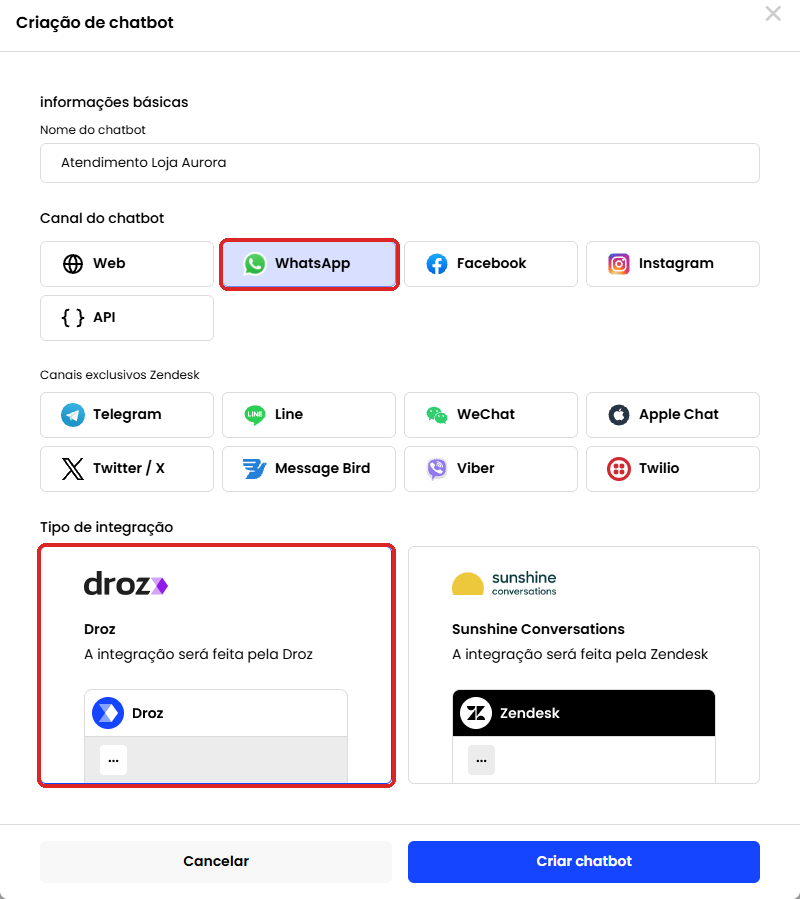 Criação de chatbot com o canal WhatsApp e a integração Droz escolhidos