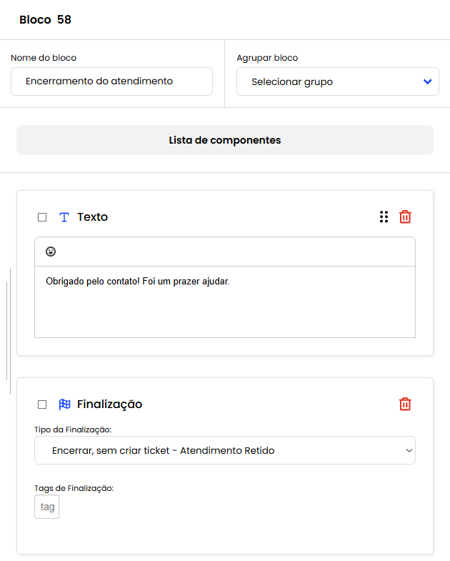 Bloco Encerramento do atendimento com Texto de agradecimento e Finalização